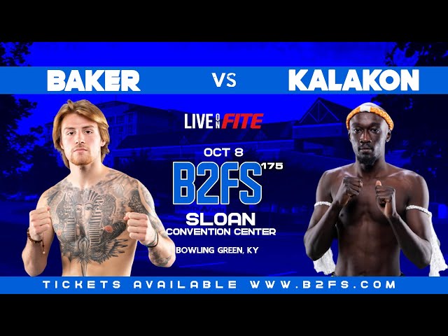 B2FS 175 | Will Baker vs Olieng Kalakon 145 Pro