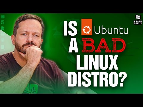 Is Ubuntu a bad Linux Distro?