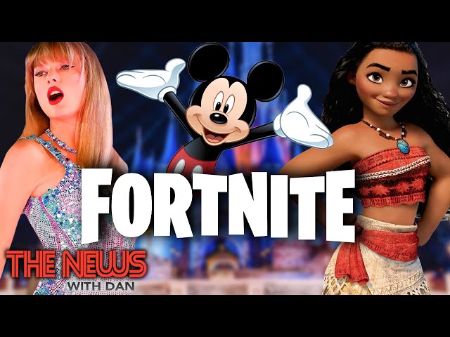 Disney Strikes Back with Fortnite, Taylor Swift & Moana 2 - The News with Dan!