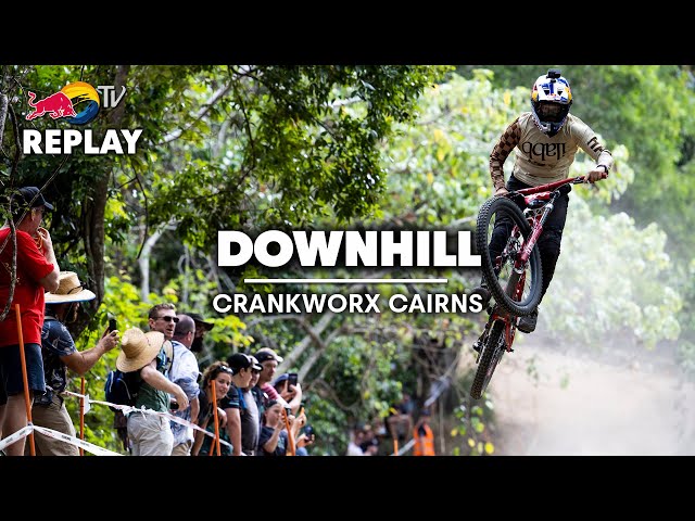 REPLAY: Crankworx Cairns Downhill 2023