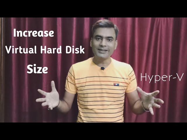 expand virtual hard drive hyper v - increase disk size hyper v complete guide (tutorial)