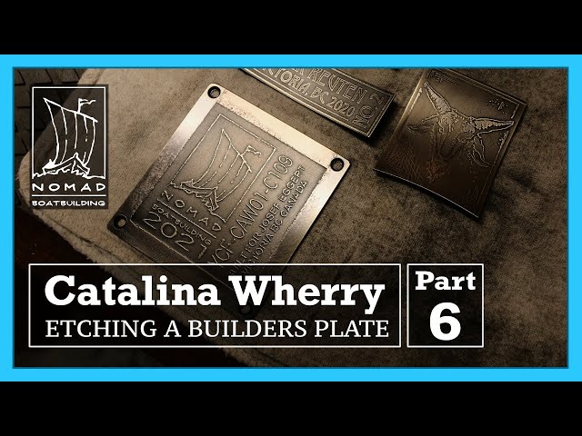 Building the Catalina Wherry - Part 6 - Builders Plate