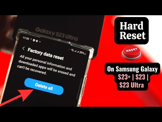 How To Factory Reset Samsung Galaxy S23 Ultra, Plus [HARD RESET]