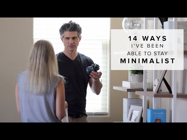 14 Reasons I’ve Been Able to Sustain Minimalism for 14 Years