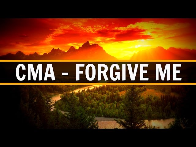 [Chillstep/Melodic Dubstep] CMA - Forgive Me