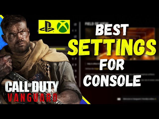 VANGUARD: The BEST SETTINGS For CONSOLE!! Depth of Field & FOV (Call of Duty Vanguard Best Settings)