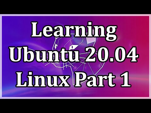 Learning Ubuntu 20.04 Linux series