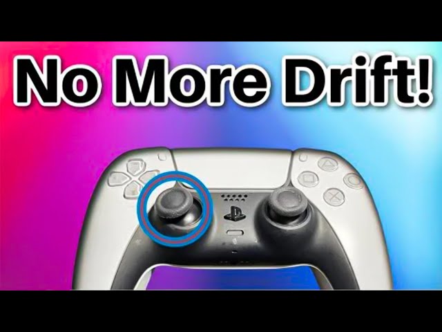 What Causes Stick Drift Controller and How To Really Fix It