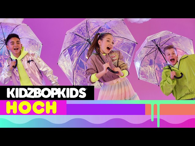 KIDZ BOP Kids - Hoch (Pseudo Video) [KIDZ BOP Party Playlist!]