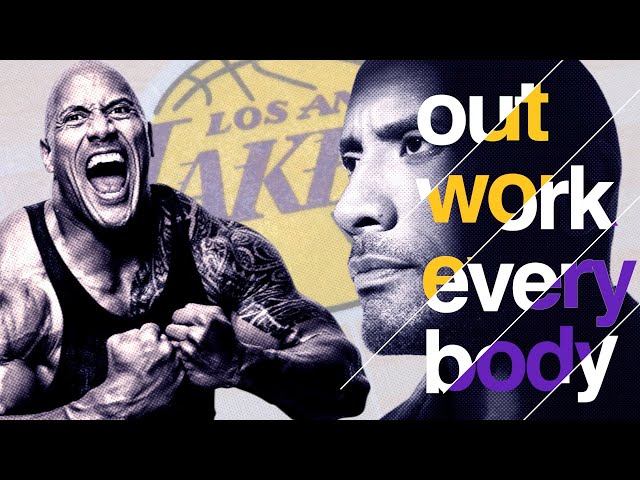 Outwork Everybody | Dwayne "The Rock" Johnson Motivates The Lakers