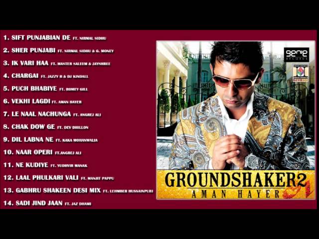 GROUNDSHAKER 2 - AMAN HAYER - FULL SONGS JUKEBOX