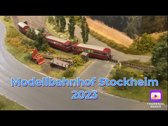 Modelleisenbahn H0 ( Modellbahnhof Stockheim 2023 )