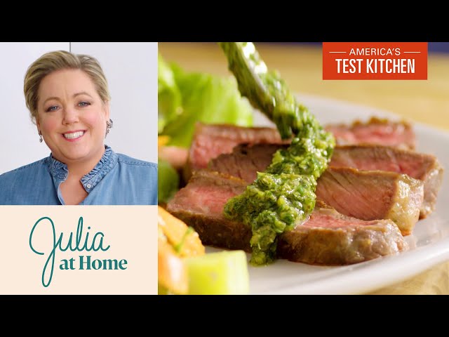 How to Make Pan-Seared Strip Steaks and Persillade | Julia at Home