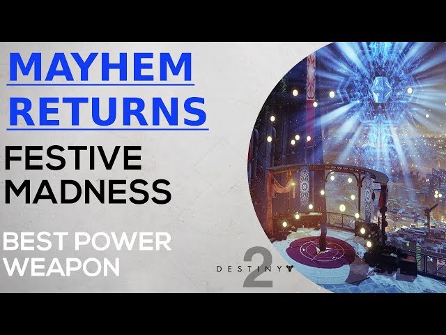 Destiny 2 - Mayhem Returns - Best Power Weapon to Use - A Festive Colony Rumble