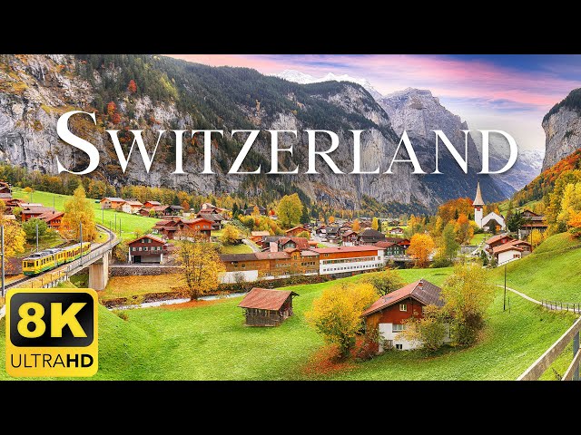 8K Switzerland - Amazing Swiss Nature 8K (UHD)