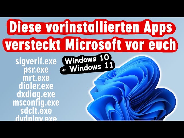 Versteckte und geheime Apps und Programme in Windows 11 und Windows 10