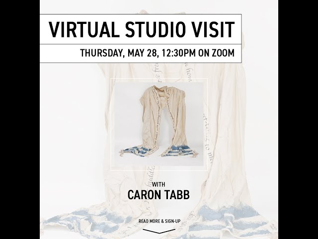 Virtual Studio Visit: Caron Tabb