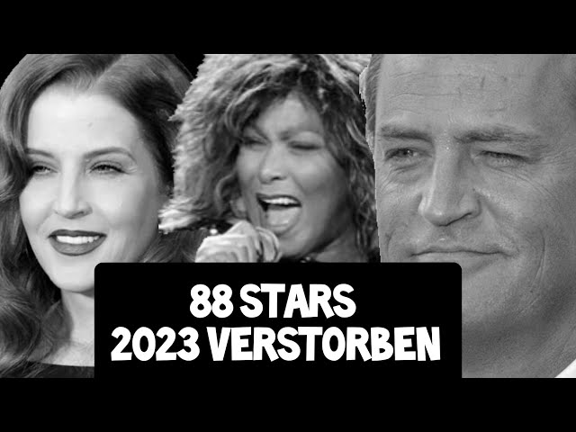 Incredibly sad! These stars / celebrities passed away in 2023