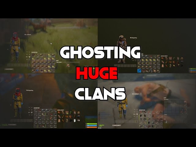 Rust - Ghosting Huge Clans