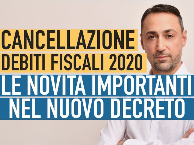 NOVITA' IMPORTANTE: CANCELLAZIONE DEI DEBITI FISCALI 2020 (L'ultima novità del Decreto Ristori 4)