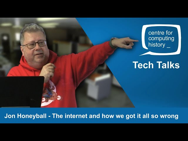 Jon Honeyball - The internet and how we got it all so wrong