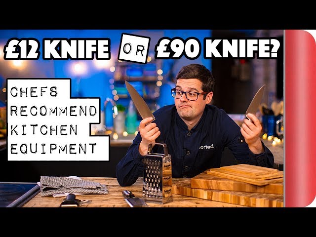 £12 Knife or £90 Knife? | Chefs Recommend Kitchen Equipment | Sorted Food