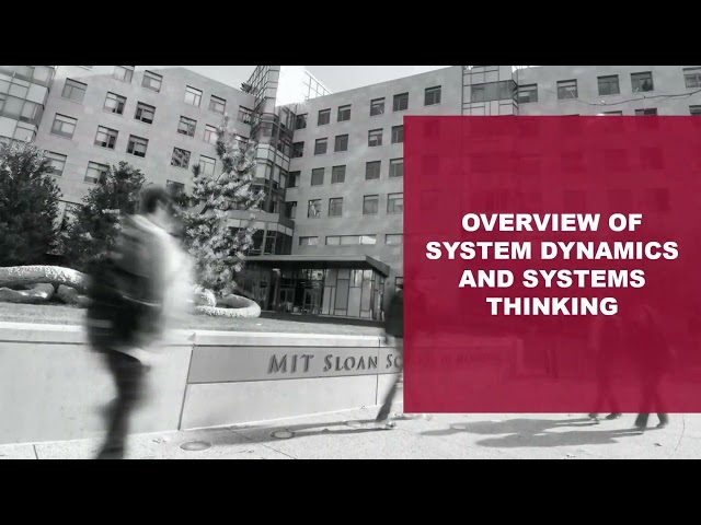 System Dynamics: Systems Thinking and Modeling for a Complex World