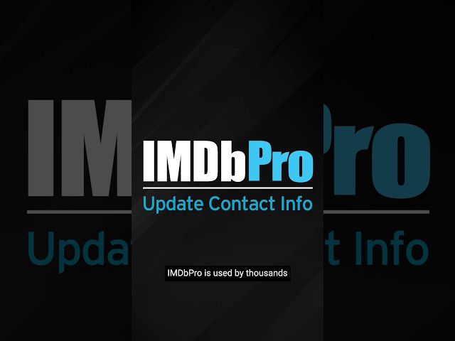 #IMDbPro Tutorials: How do I update my contact info? #Shorts #IMDb