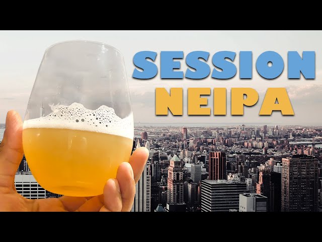 NYC Brew Day | Session NEIPA Recipe
