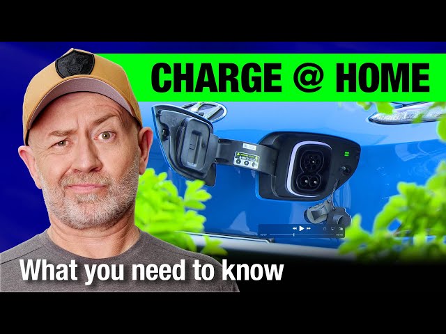 Best way to charge your EV at home (for complete electric car novices) | Auto Expert John Cadogan