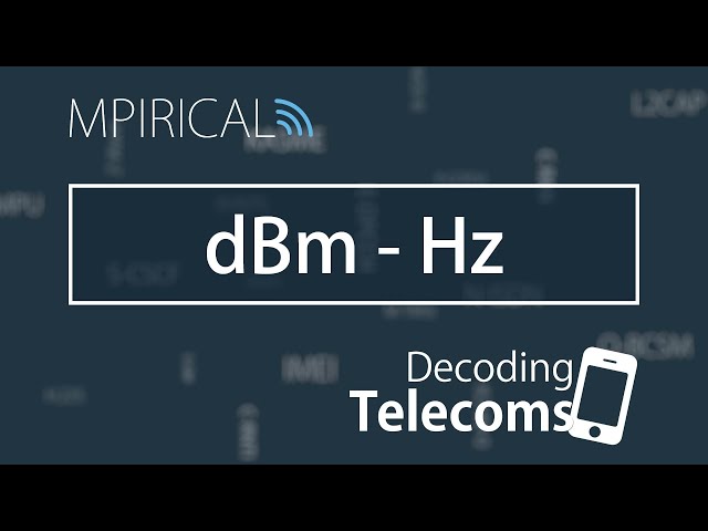 dBm-Hz - Decoding Telecoms