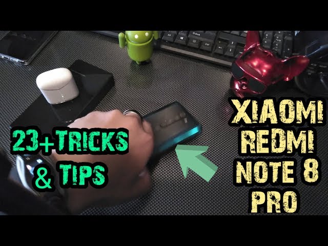 23 + Tips and Tricks for Xiaomi Redmi Note 8 Pro | + Hidden features