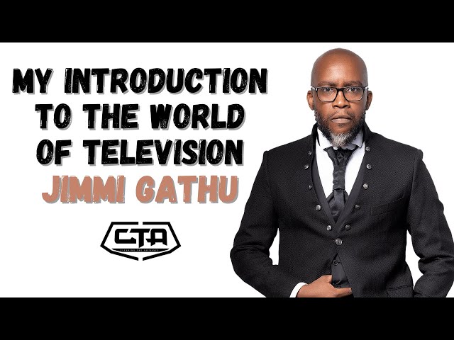1369. My Introduction To The World Of Television - Jimmi Gathu #ThePlayHouse