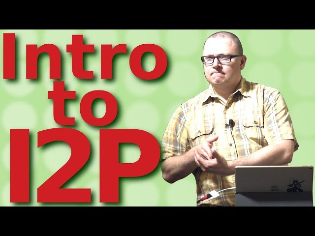Aaron Jones - Introduction to I2P