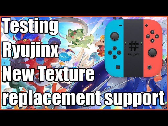 Testing Ryujinx New Texture Replacement Support