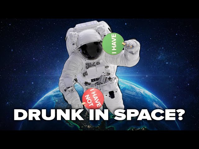 Astronaut Plays Never Have I Ever