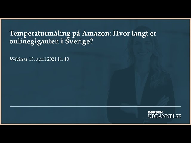 Temperaturmåling på Amazon: Hvor langt er onlinegiganten i Sverige?