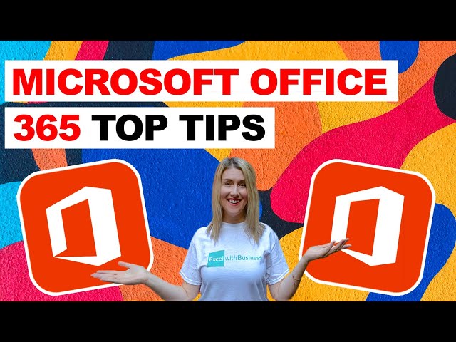 Top tips for working with Office 365