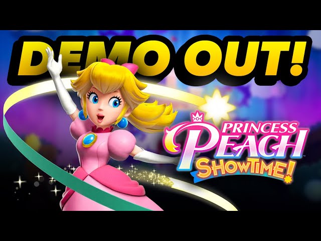 Princess Peach Showtime Demo IS OUT NOW! - Let's Play It! - Livestream