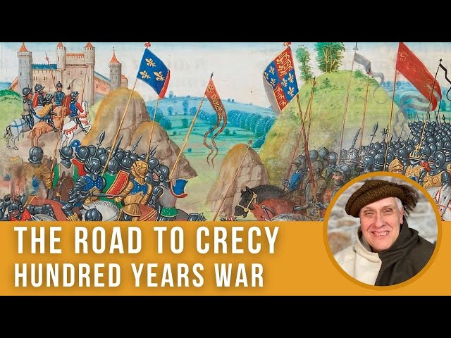 The Road to Crecy | Hundred Years War [Episode 3]