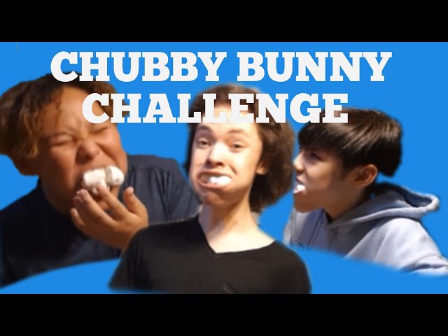CHUBBY BUNNY CHALLENGE!!!