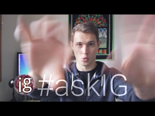 Q&A Part 1 | #askIG