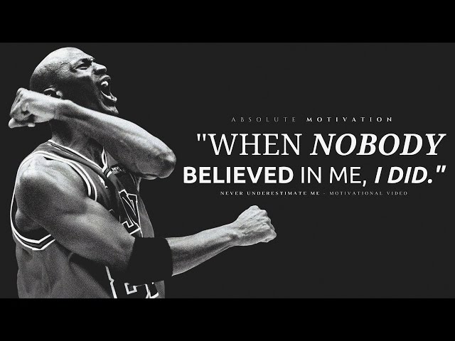 NEVER UNDERESTIMATE ME - Motivational Video