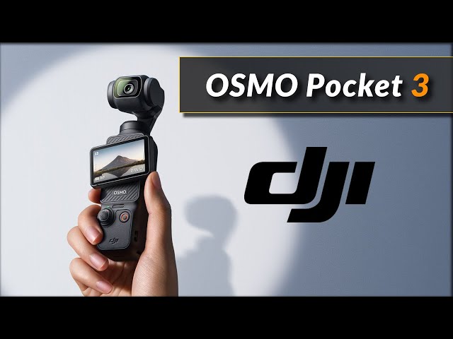 DJI Osmo Pocket 3 - Der neue All-In-One 4K Kamera Gimbal - Infos & Vorstellung