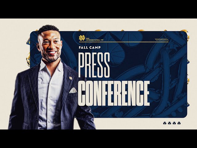 Marcus Freeman Press Conference | Fall Camp (8.12.23) | Notre Dame Football