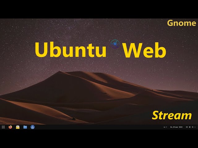 Ubuntu Web (Gnome).