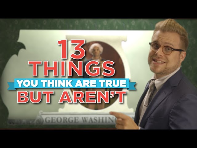13 Things You Think Are True, But Aren't | Adam Ruins Everything