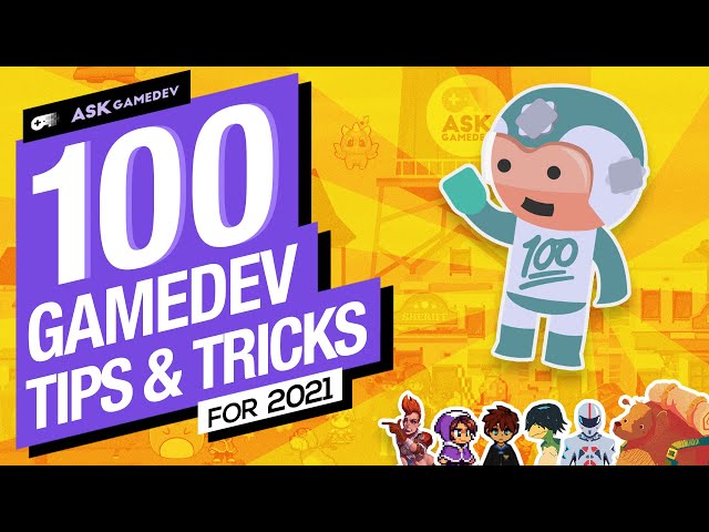100 Gamedev Tips for New & Aspiring Game Developers [100th Episode Special!]