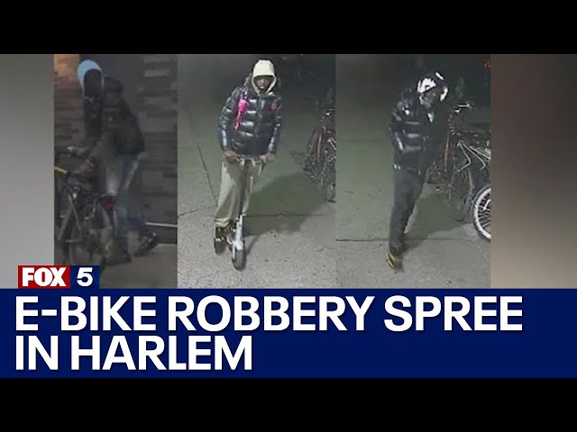 E-bike robbery spree in Harlem