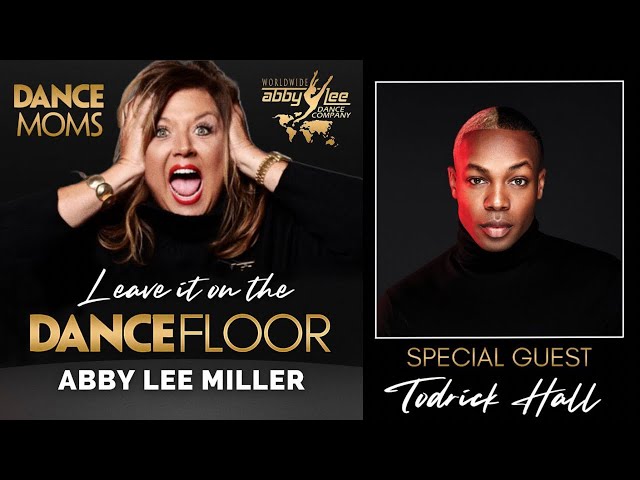 Dancing In The Street with Todrick Hall (Audio) l Leave It On The Dance Floor - Abby Lee Miller